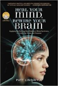 Heal Your Mind Rewire Your Brain book