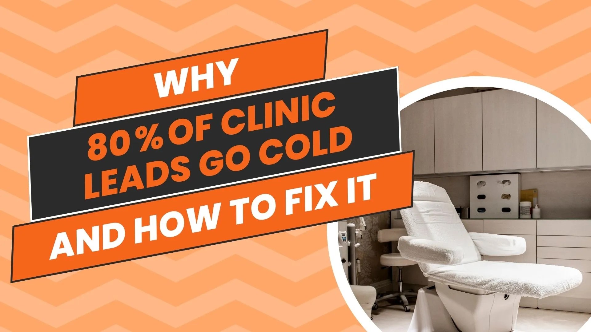 Why 80% of Clinic Leads Go Cold & How to Fix It - Egara Digital