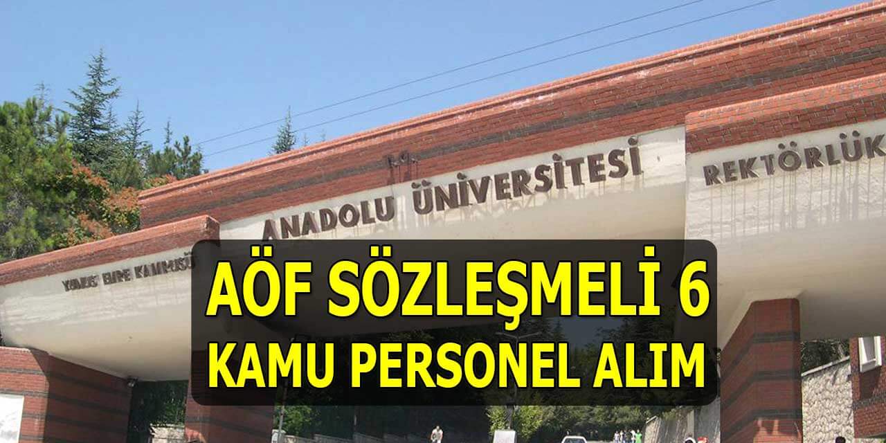 ANADOLU ÜNİVERSİTESİ YÜKSEK MAAŞLI SÖZLEŞMELİ PERSONEL ALIM DUYURUSU BAŞVURULAR BAŞLADI