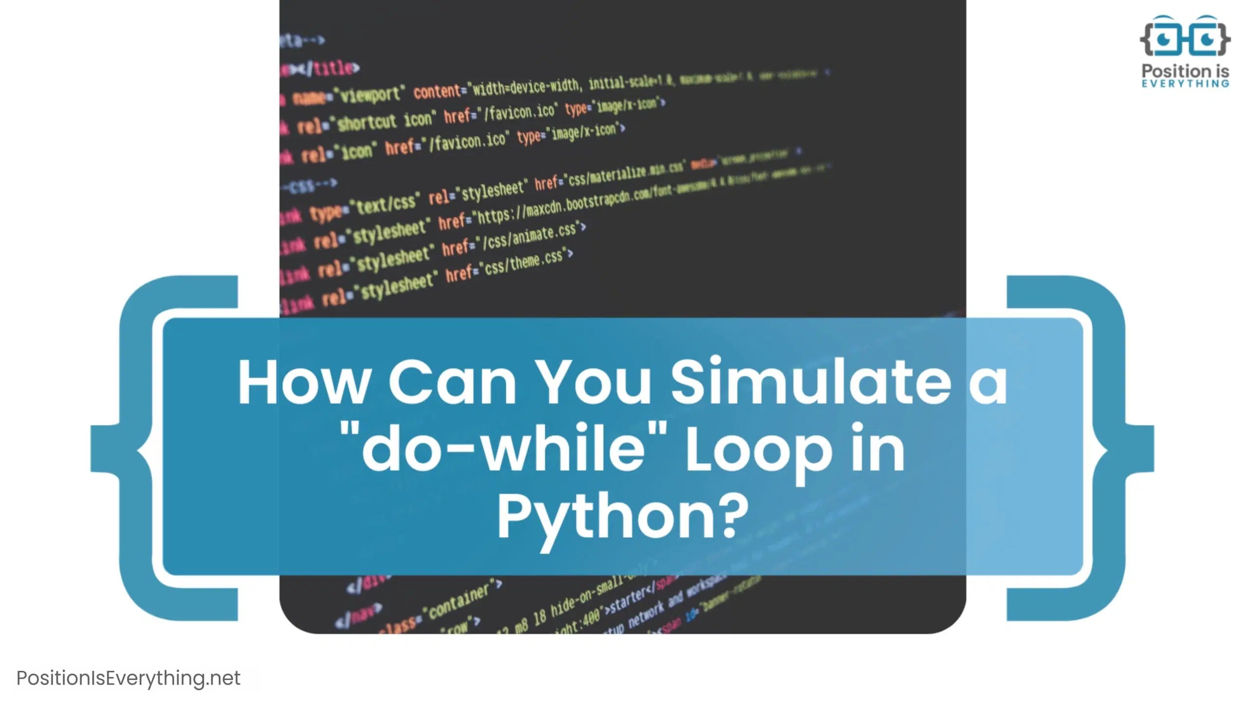 Python Do While Loop The Definitive And Comprehensive Guide Position - Mobile Light Backgrounds for Desktop