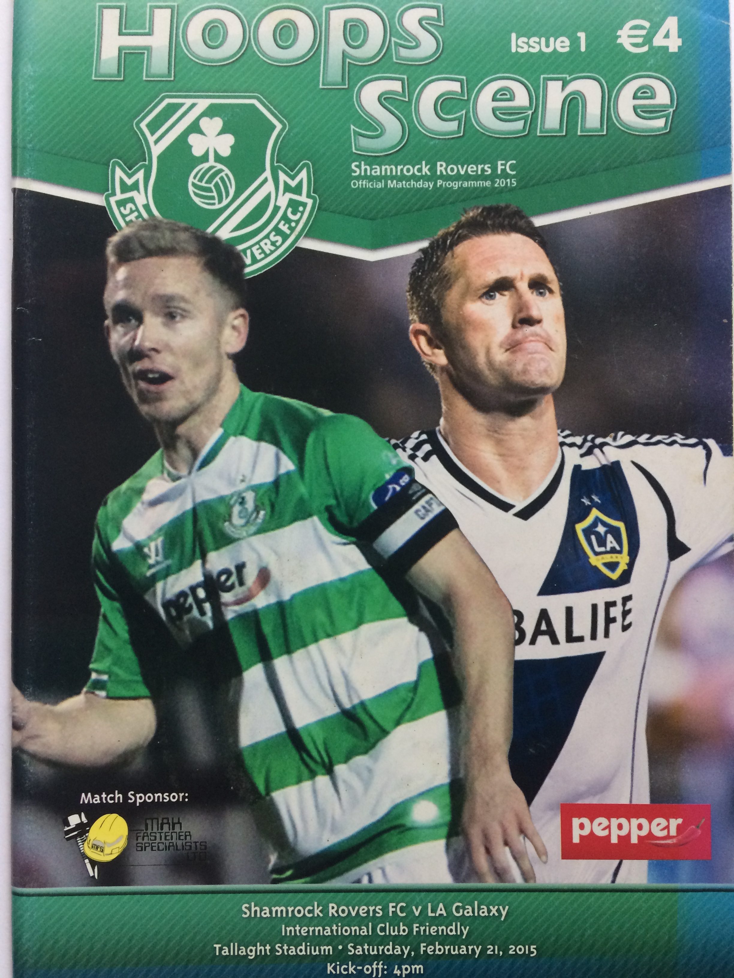 Shamrock Rovers FC v LA Galaxy International Club Friendly Official Match Programme - Tallaght Stadium 21st February 2015