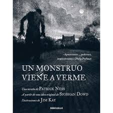 Un monstruo viene a verme