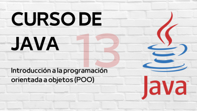 Curso de Java: Introducción a la programación orientada a objetos (POO ...