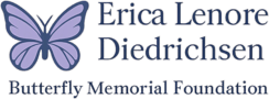 Erica Lenore Diedrichsen Butterfly Memorial Foundation