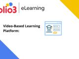 Video Based Learning Platform
