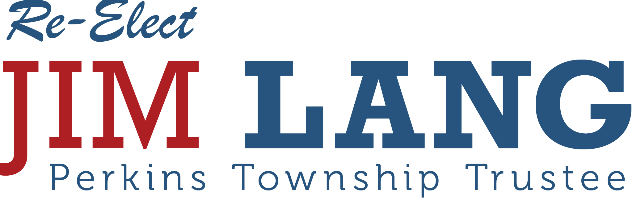 Re-Elect Jim Lang Trustee