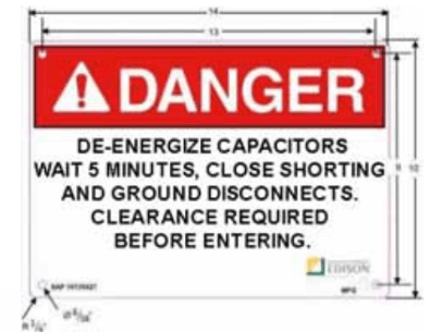 Danger De-energize Capacitors - 10x14" Sign