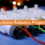 Arduino Robotics Projects - ElectronicsHacks
