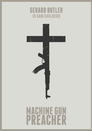 Machine Gun Preacher, Minimalist poster