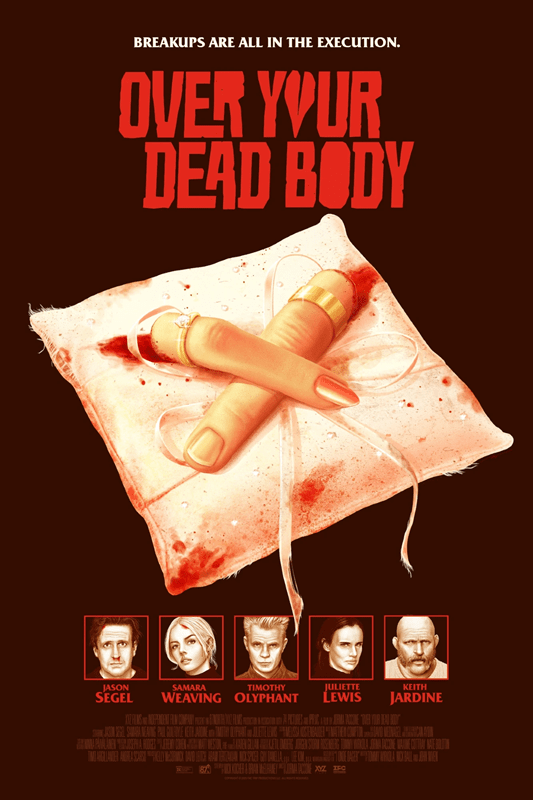 Movie poster featuring a pillow with severed fingers, title "OVER YOUR DEAD BODY," and portraits of five cast members.