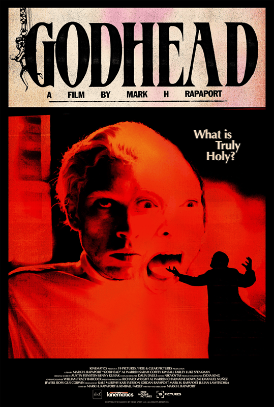 Poster for the film "GODHEAD" featuring a distorted face against a red and black background, with the title and the question "What is Truly Holy?" prominently displayed.