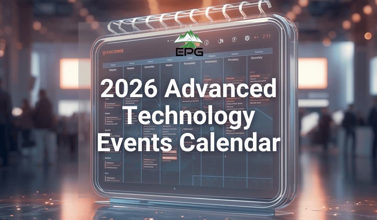 2026 Advanced Technology Events Calendar EPG EPG 2026 Advanced Technology Events Calendar Feature Image 