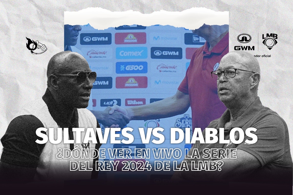 Sultanes vs diablos: ¿dónde ver en vivo la serie del rey 2024 de la lmb?