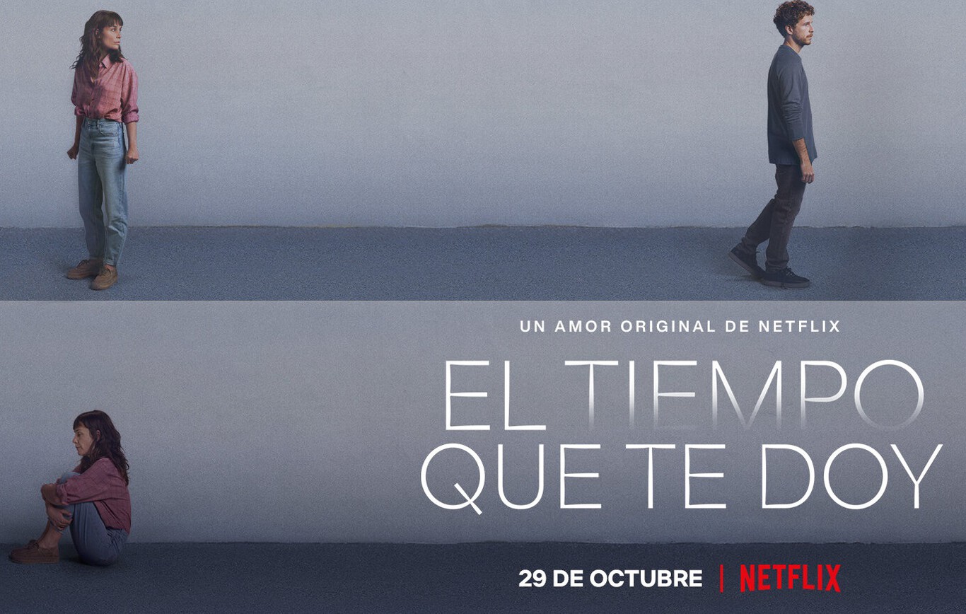 “El tiempo que te doy”, la nueva apuesta española de Netflix