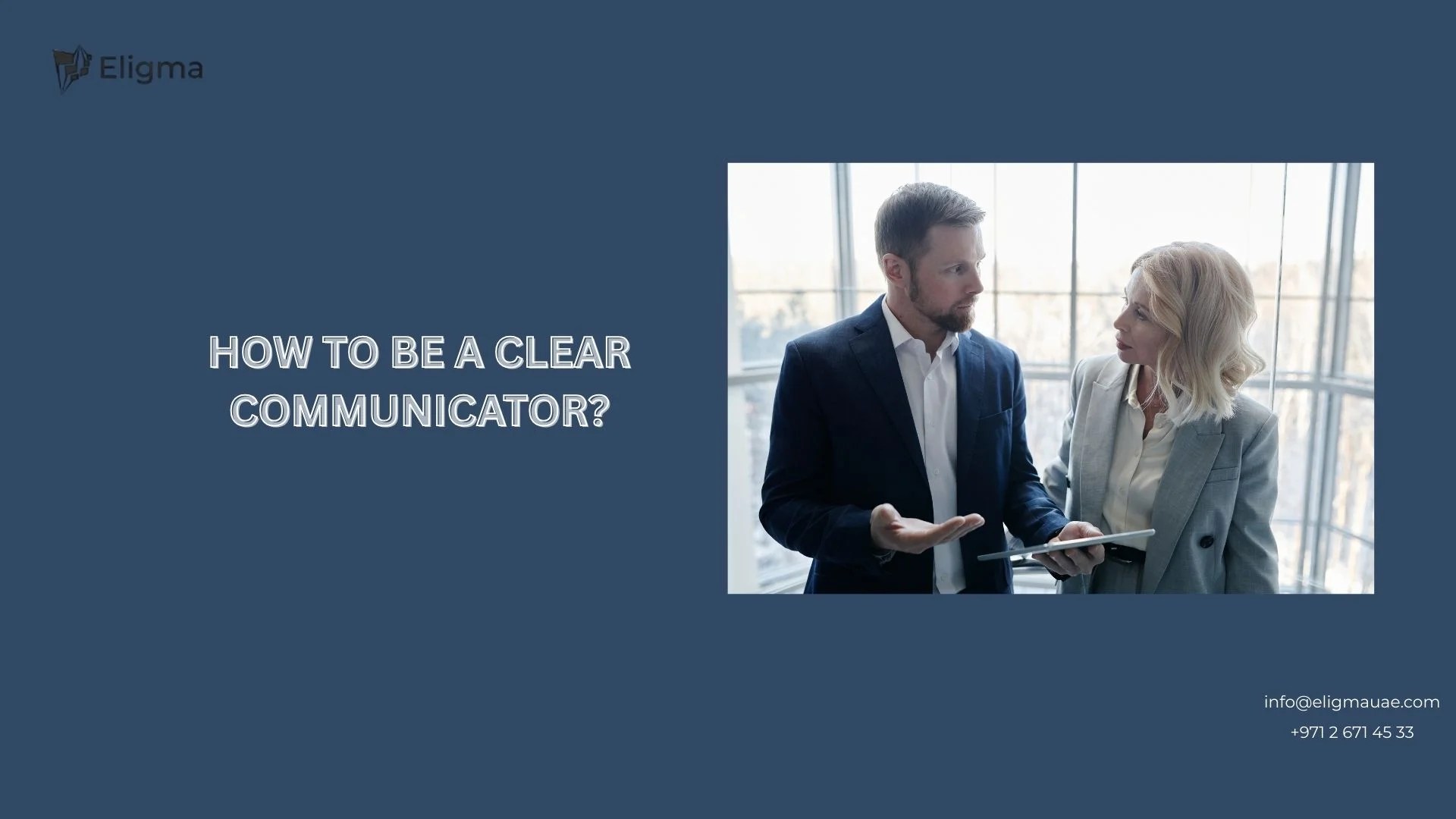 How to be a clear communicator