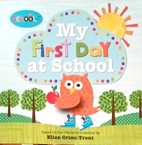 My First Day at School