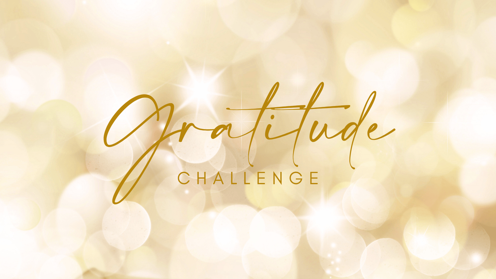 Gratitude (Abundance XMAS) | Challenge