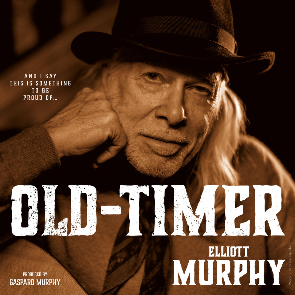 Elliott Murphy - Old Timer