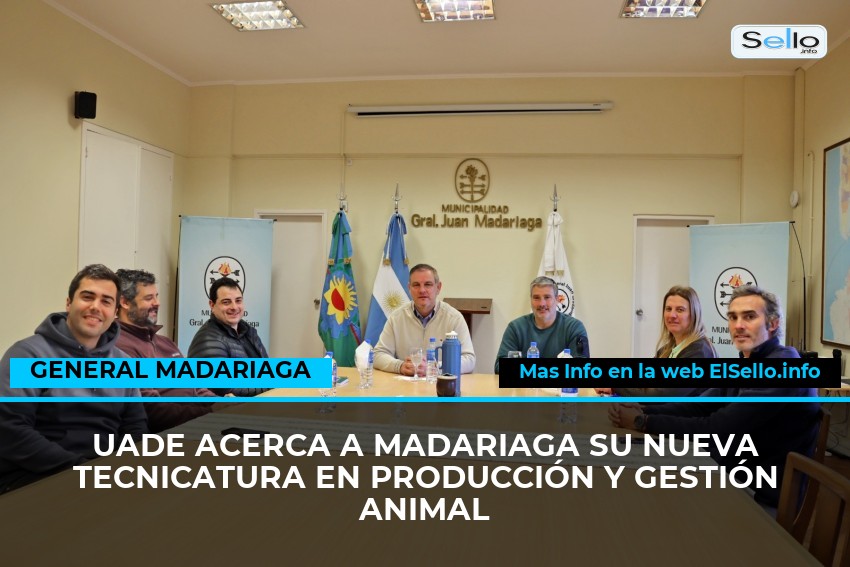 UADE acerca a Madariaga su nueva Tecnicatura en Producción y Gestión Animal