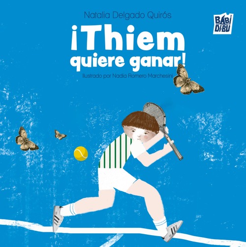 Lee más sobre el artículo Lanzamiento de ‘¡Thiem quiere ganar!’, de la autora novel Natalia Delgado Quirós