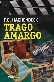 Trago amargo - Editorial Océano