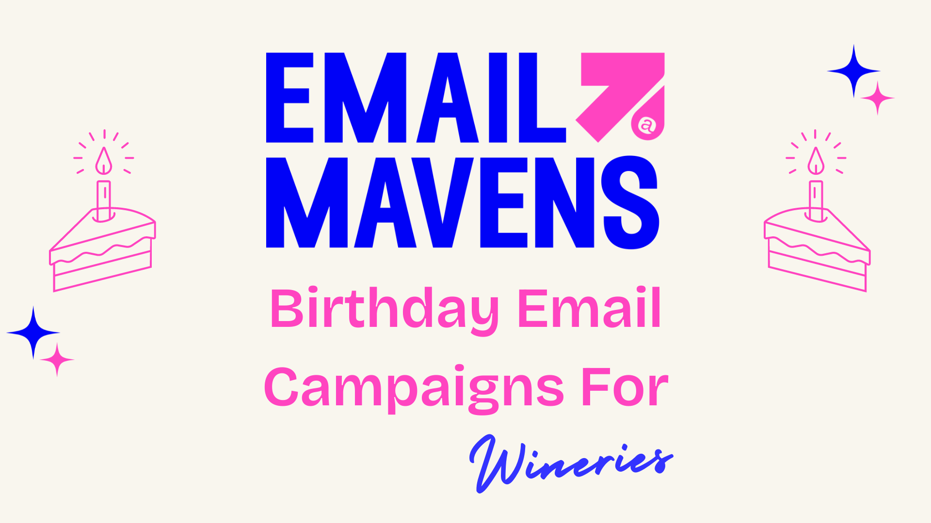 Birthday Email Campaigns for Wineries