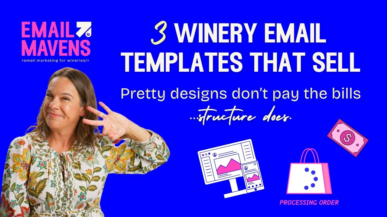 Three winery email templates that sell wine: Postcard, Letter Lead-In, Featured Wine Offer