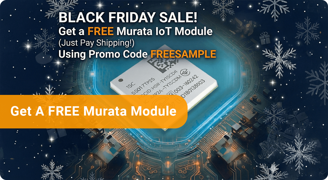 Meet the World’s Smallest Cat-M1/NB-IoT Module — Now FREE for Black Friday ($25 Value!)