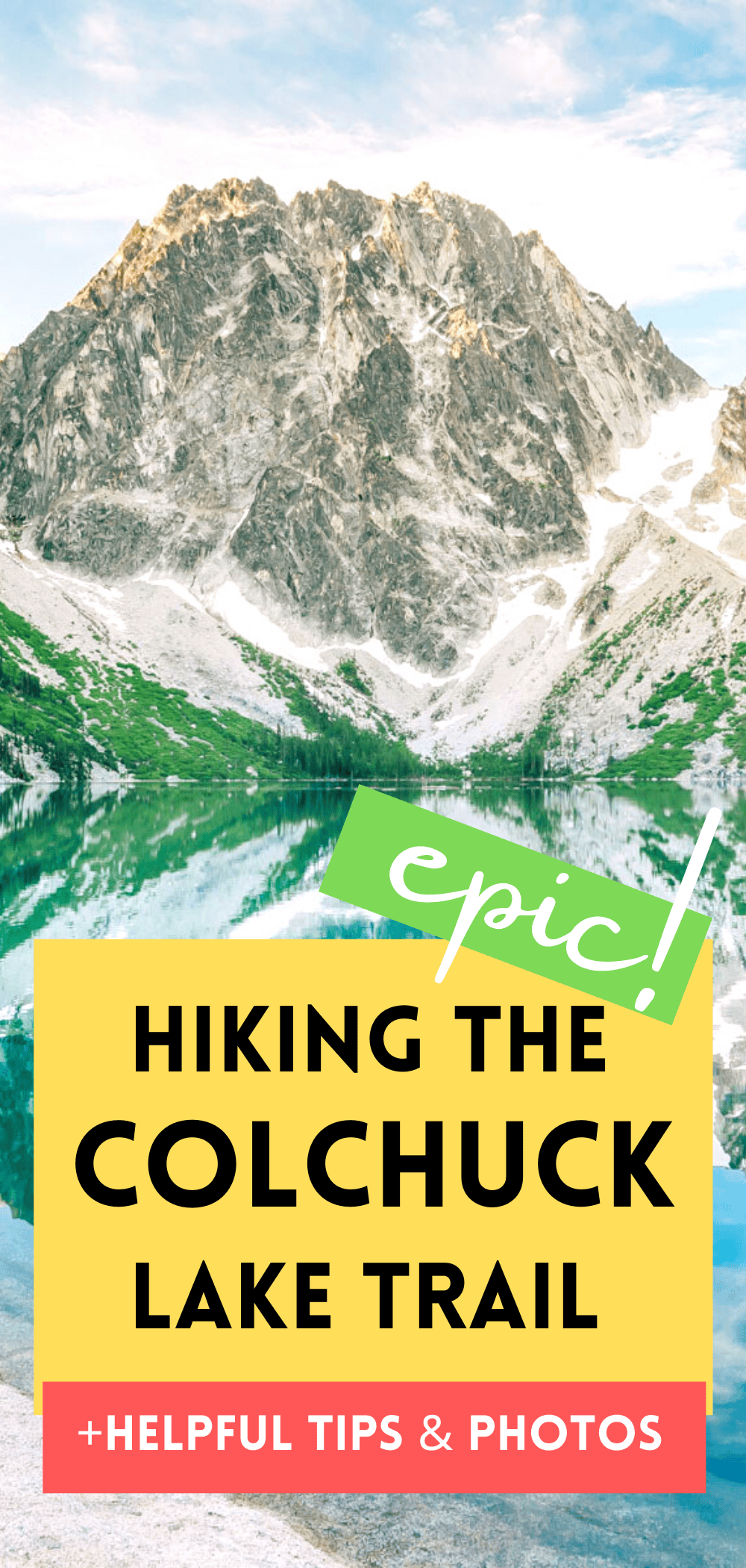 Colchuck Lake Hike