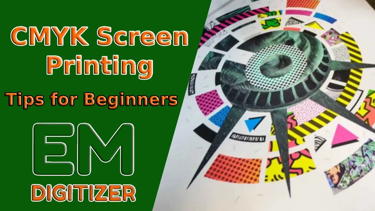 CMYK Screen Printing Tips For Beginners » EMDIGITIZER