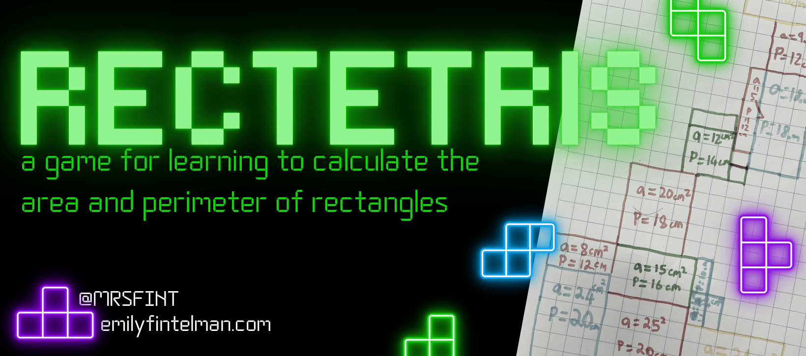Rectetris: an area and perimeter game