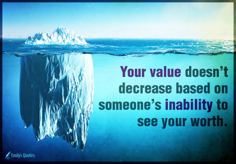 Your Value Does Not Decrease Know Your Worth Quotes - Full HD Landscape Designs for Desktop