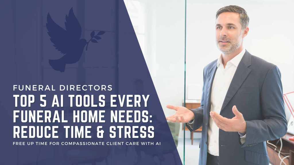 Top 5 Tools Every Funeral Home Needs empoweredbyself.com