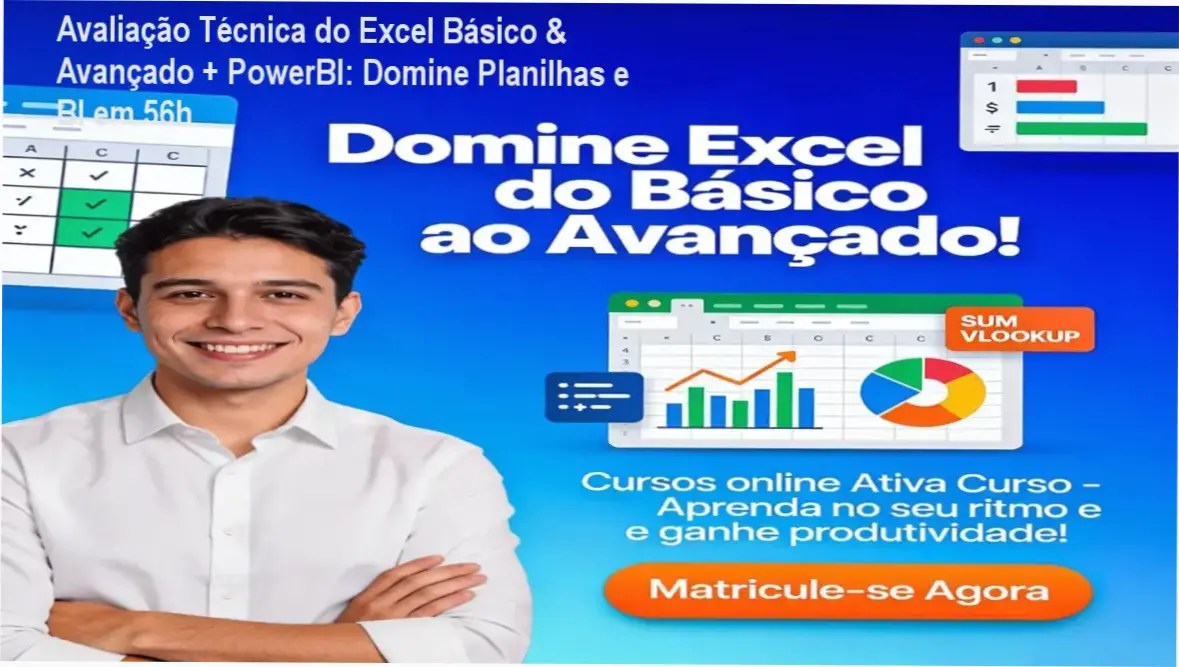 Curso Excel Básico & Avançado + PowerBI da Ativa Curso com plataforma de aprendizado 24h