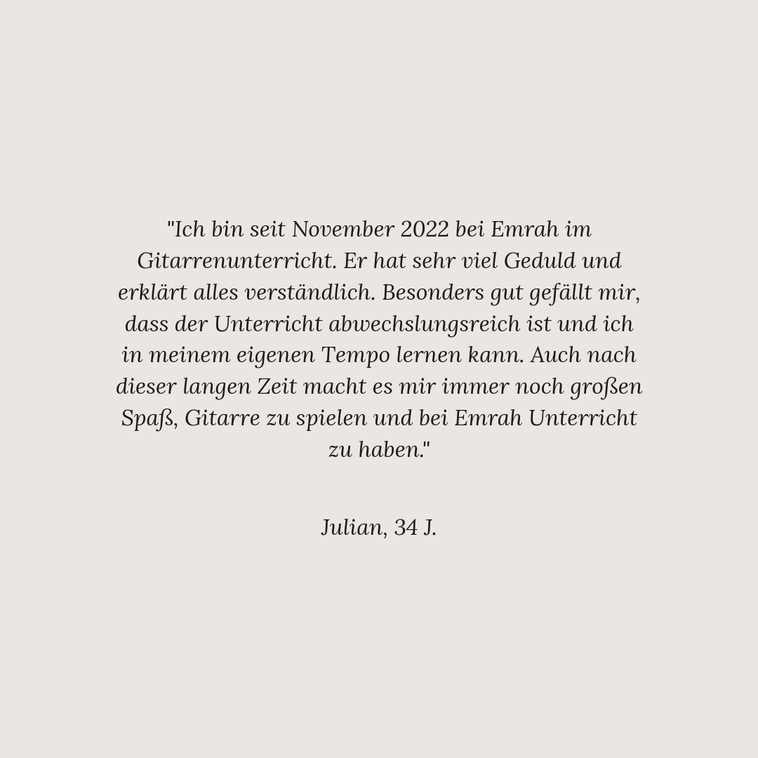 Gitarrenlehrer Rostock – Feedback von Julian