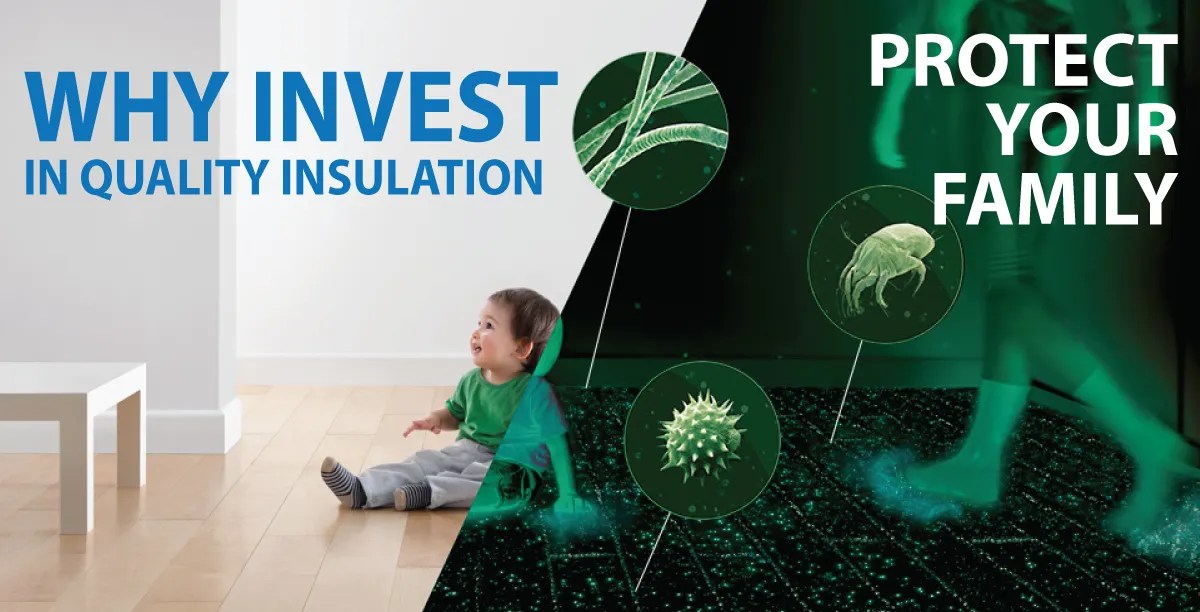 why invest in quality insulation image