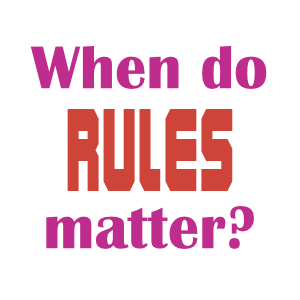 when do rules matter in english language