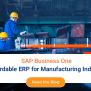 SAP Business One: Affordable ERP For Manufacturing Industry - SAP