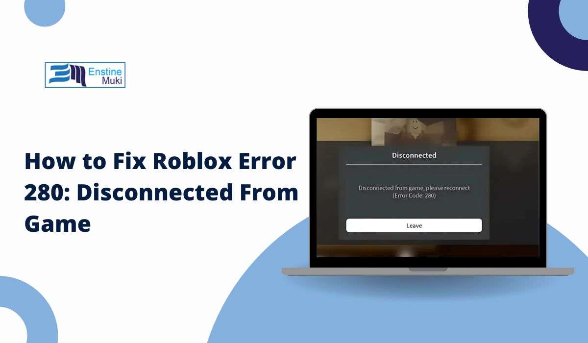How To Fix Roblox Error 280 From Game Fix Roblox Error 280 From Game 