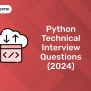 Python Technical Interview Questions (2024) - Entri Blog