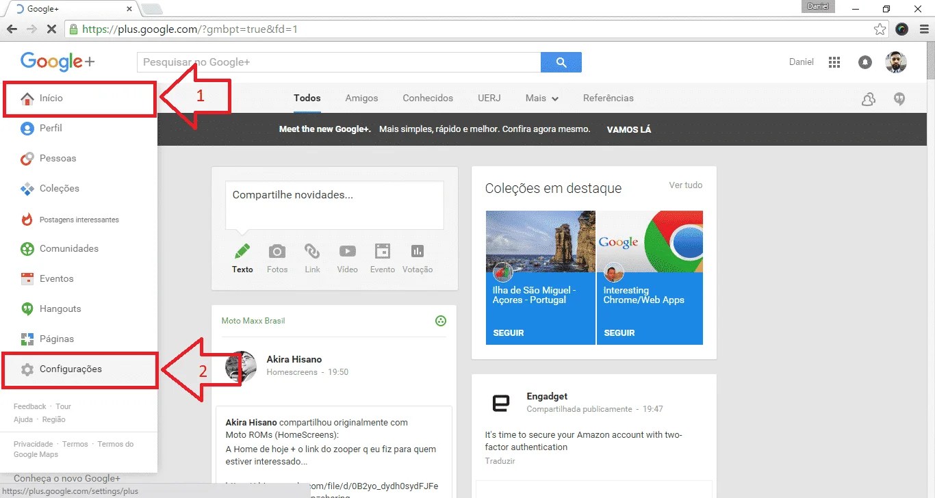 Na interface Web, vá para as configurações do Google+ (passe o mouse sobre "Inicio", em seguida, selecione "Configurações").