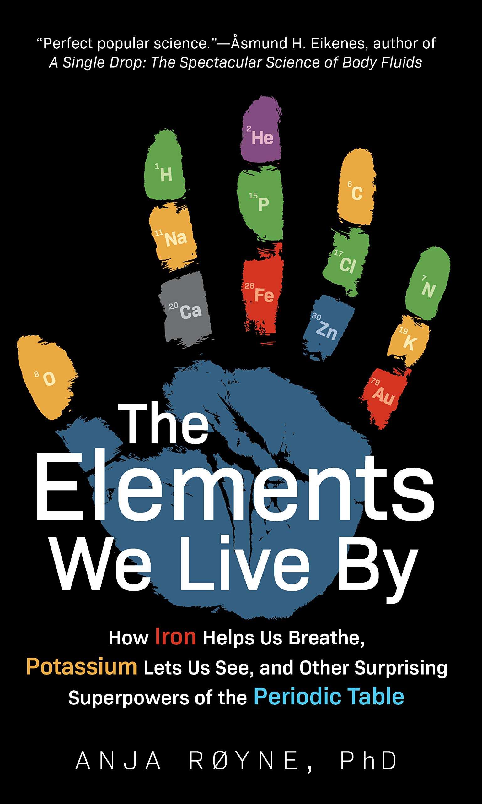 The Elements We Live By – The Episodic Table of Elements