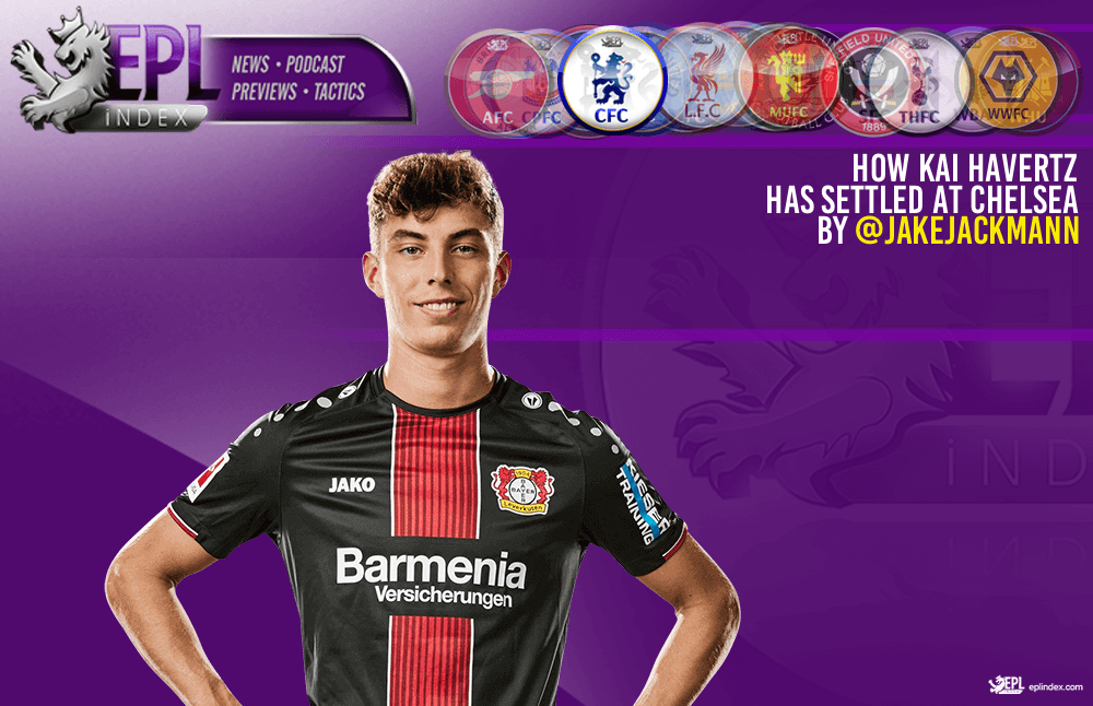 Season 2017/18 overall, 26(9), 2440 ; How Kai Havertz Has Settled At Chelsea Epl Index Unofficial English Premier League Opinion Stats Podcasts