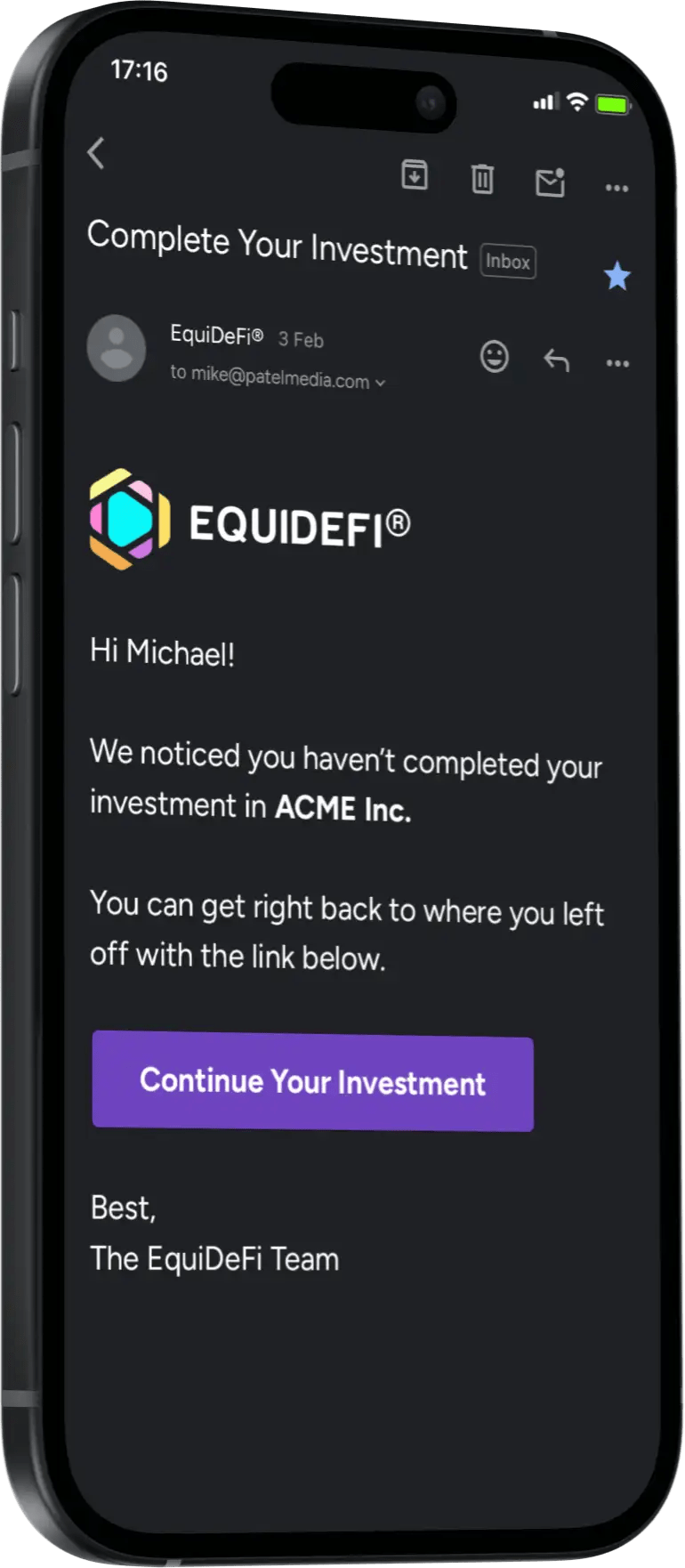 screenshot of an email reminder that lets an investor return to their investment provess with ease