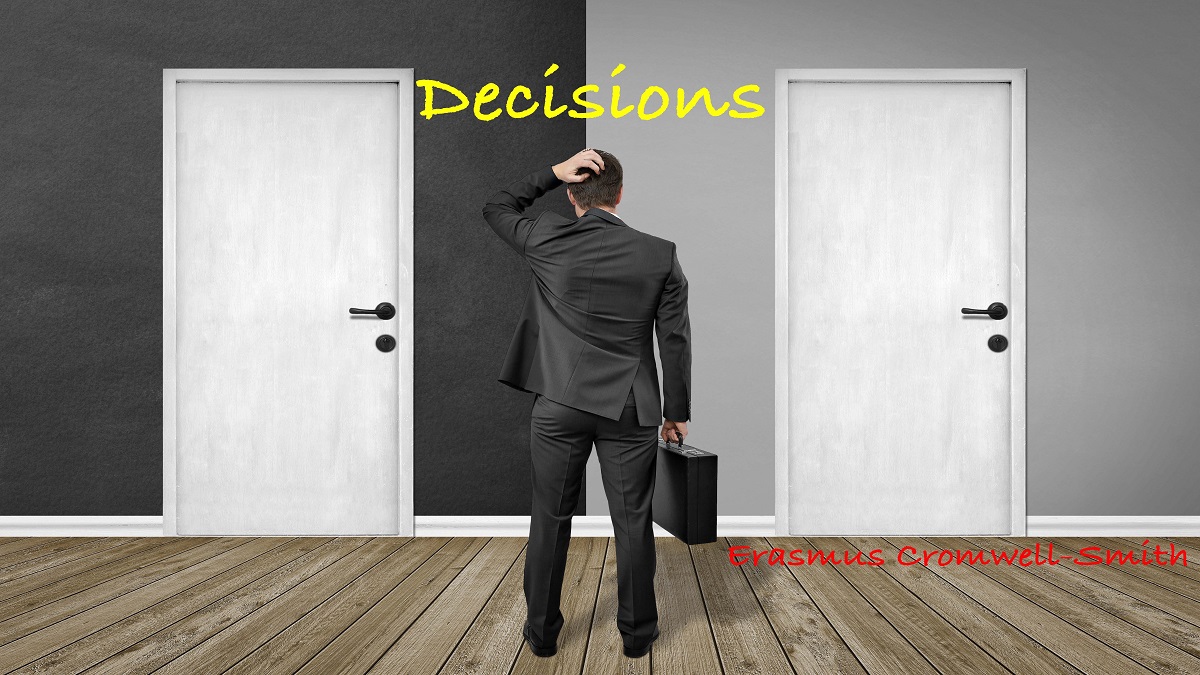 Decissions | erasmus cromwell smith