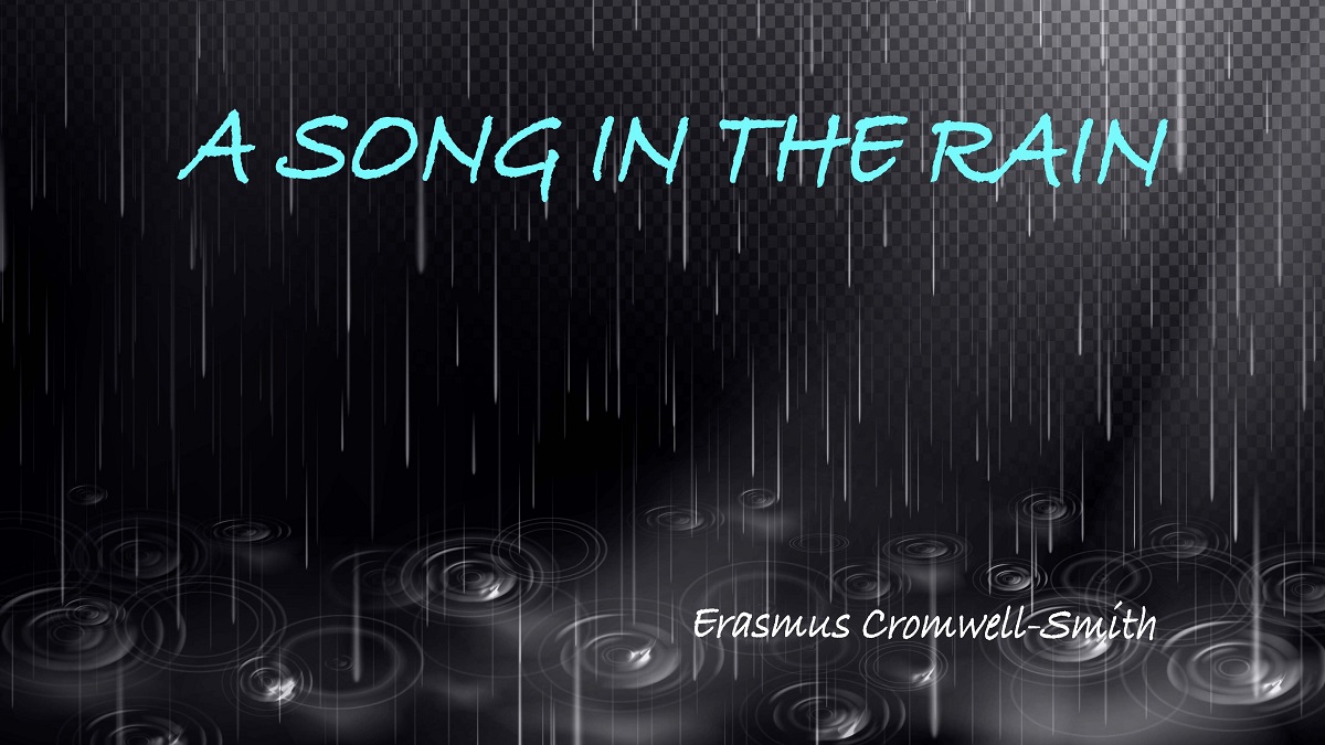 A Song In The Rain