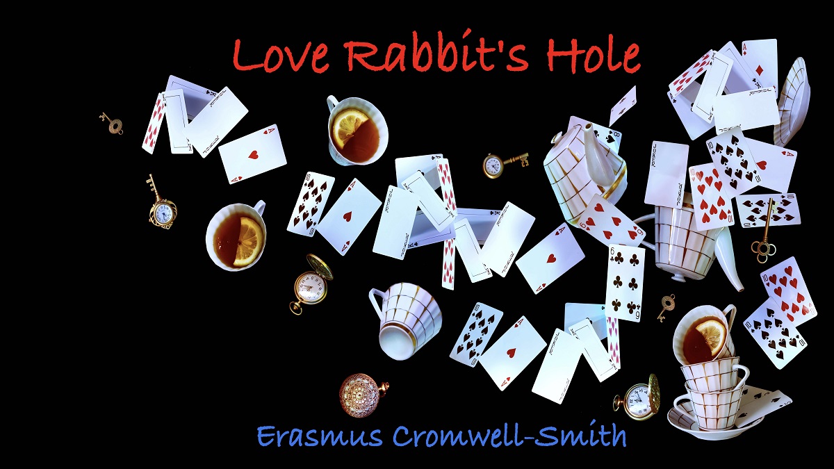 Love's Rabbit Hole