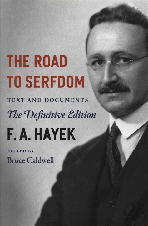 Book Cover to The Road to Serfdom, by FA Hayek.  One of my Old Friends.