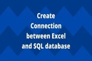 How to Create Connection between Excel and SQL database How to Create Connection between Excel and SQL database