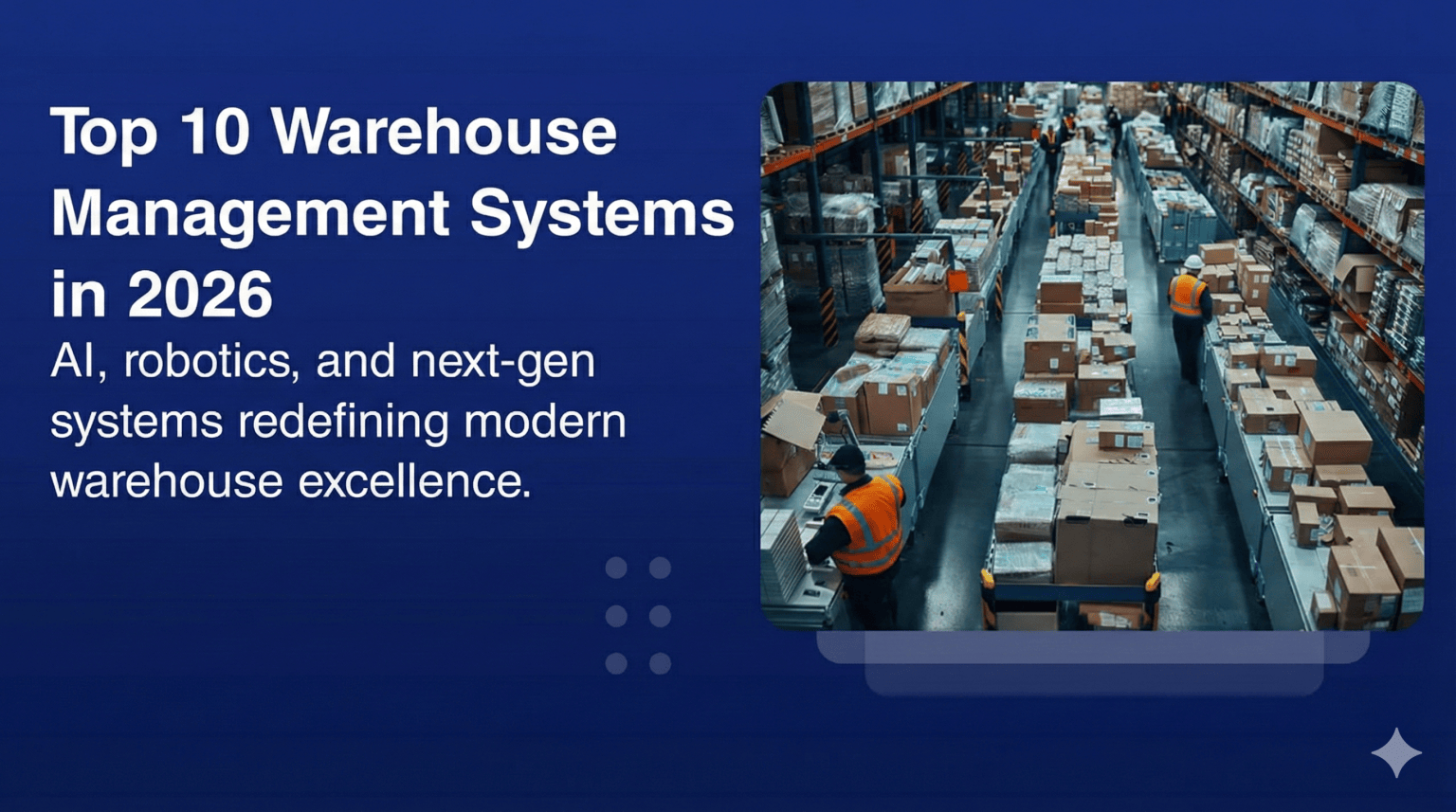 Top 10 Warehouse Management Systems In 2026 Wms 2 1536x857 